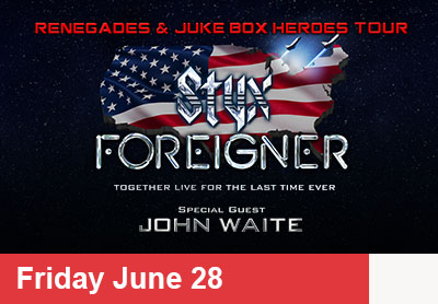 Styx & Foreigner June 28