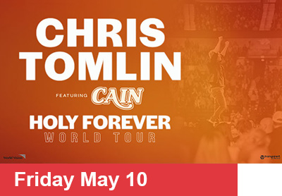 Chris Tomlin Holy Forever World Tour May 10